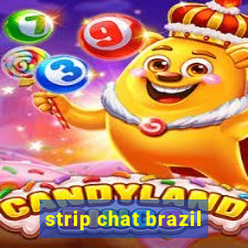 strip chat brazil